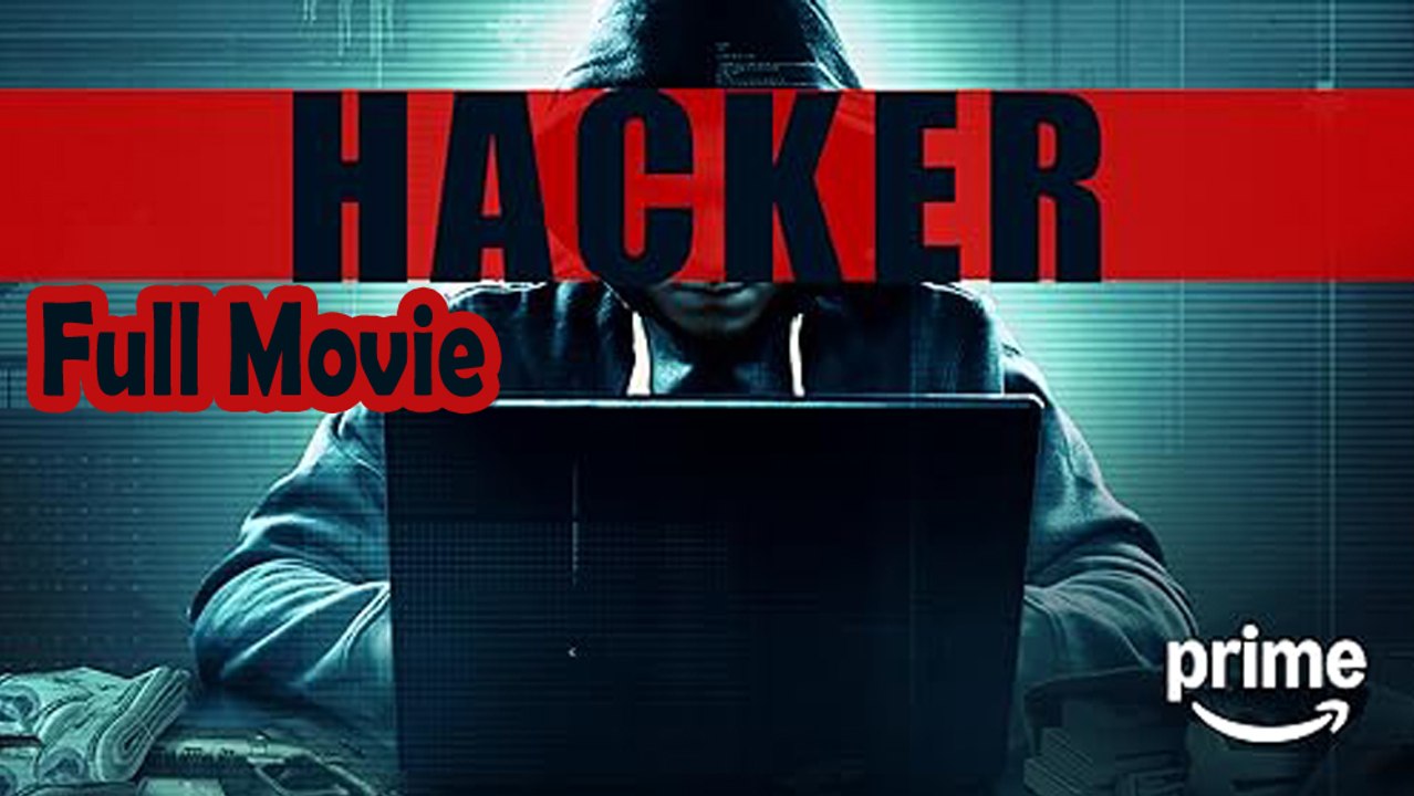 Hacker (2016) Full Movie HD
