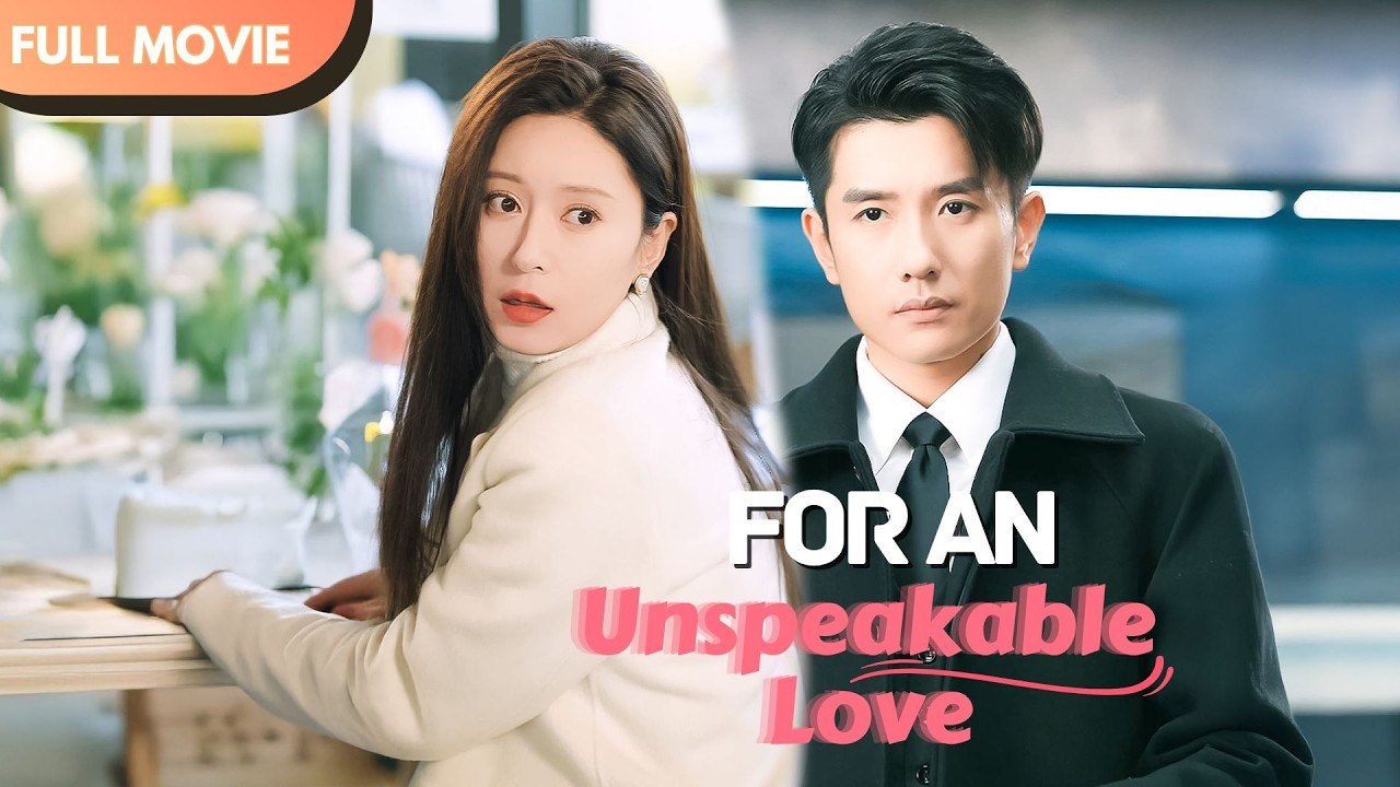 Unspeakable Love Full Movie