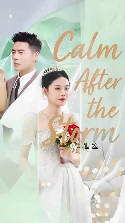 calm after the storm #chinesedrama
