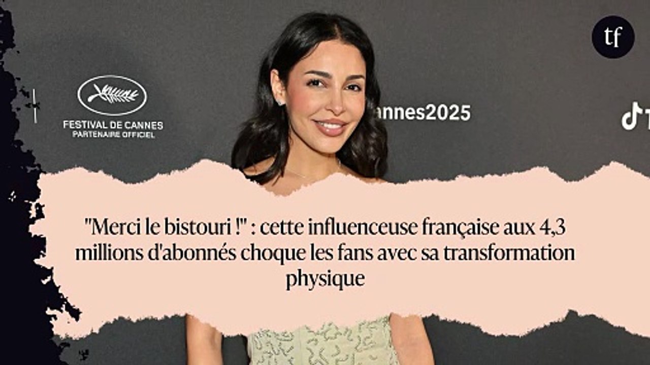 "Merci le bistouri !" : cette influenceuse française aux 4,3 millions d'abonnés choque les fans avec sa transformation physique