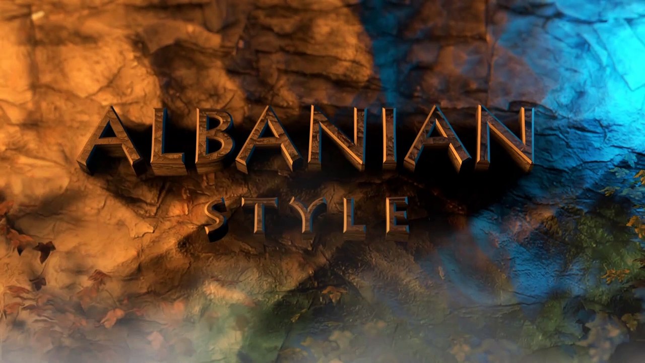 Albanian Style 🇦🇱