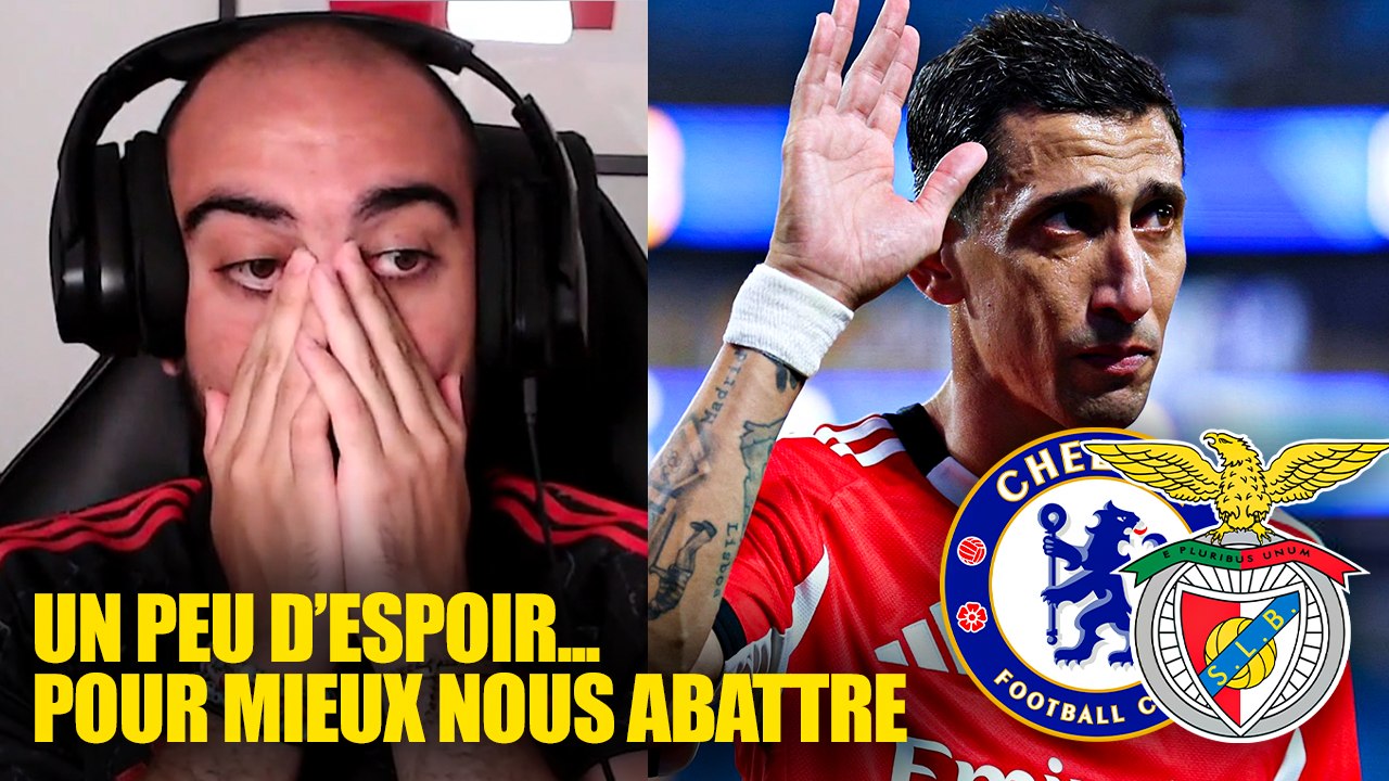 Un peu d'espoir... Pour mieux nous ABATTRE | Débrief Chelsea - Benfica