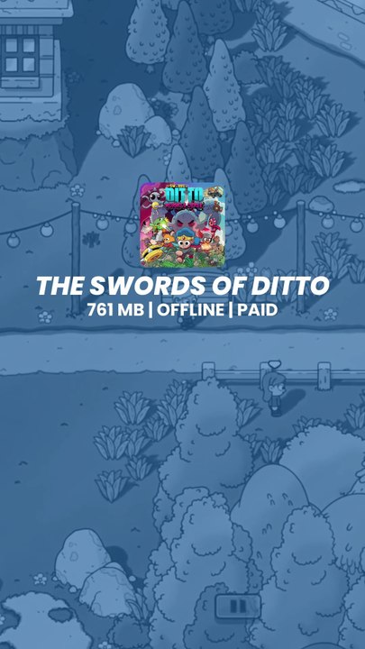 The Swords of Ditto