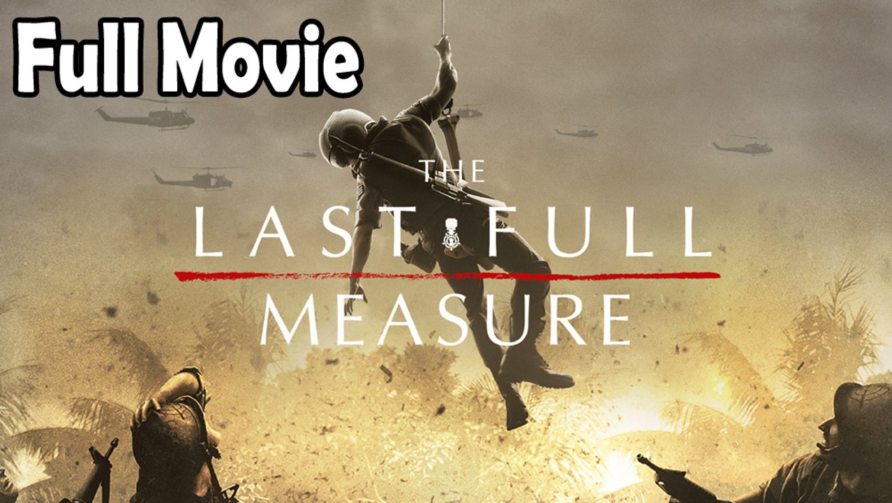 The Last Full Measure (2019) Full Movie HD