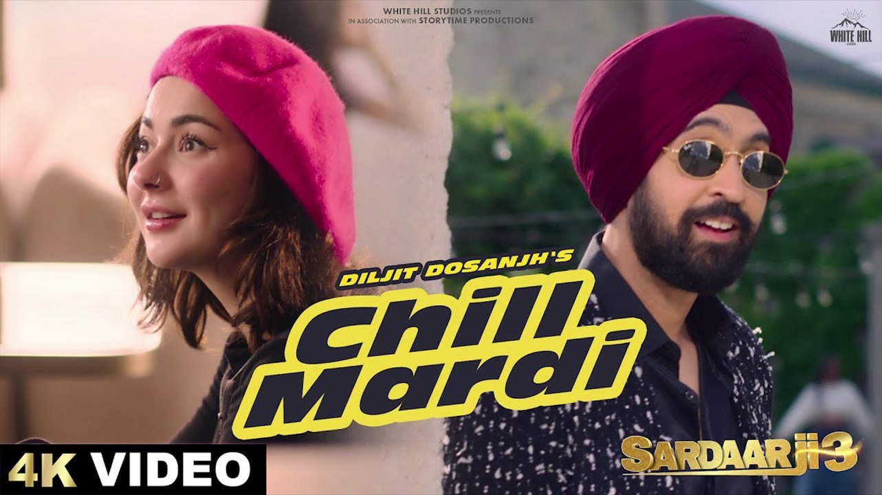 DILJIT DOSANJH : CHILL MARDI (Official Video) MixSingh | Sardaar Ji 3 Songs | In Cinemas Now