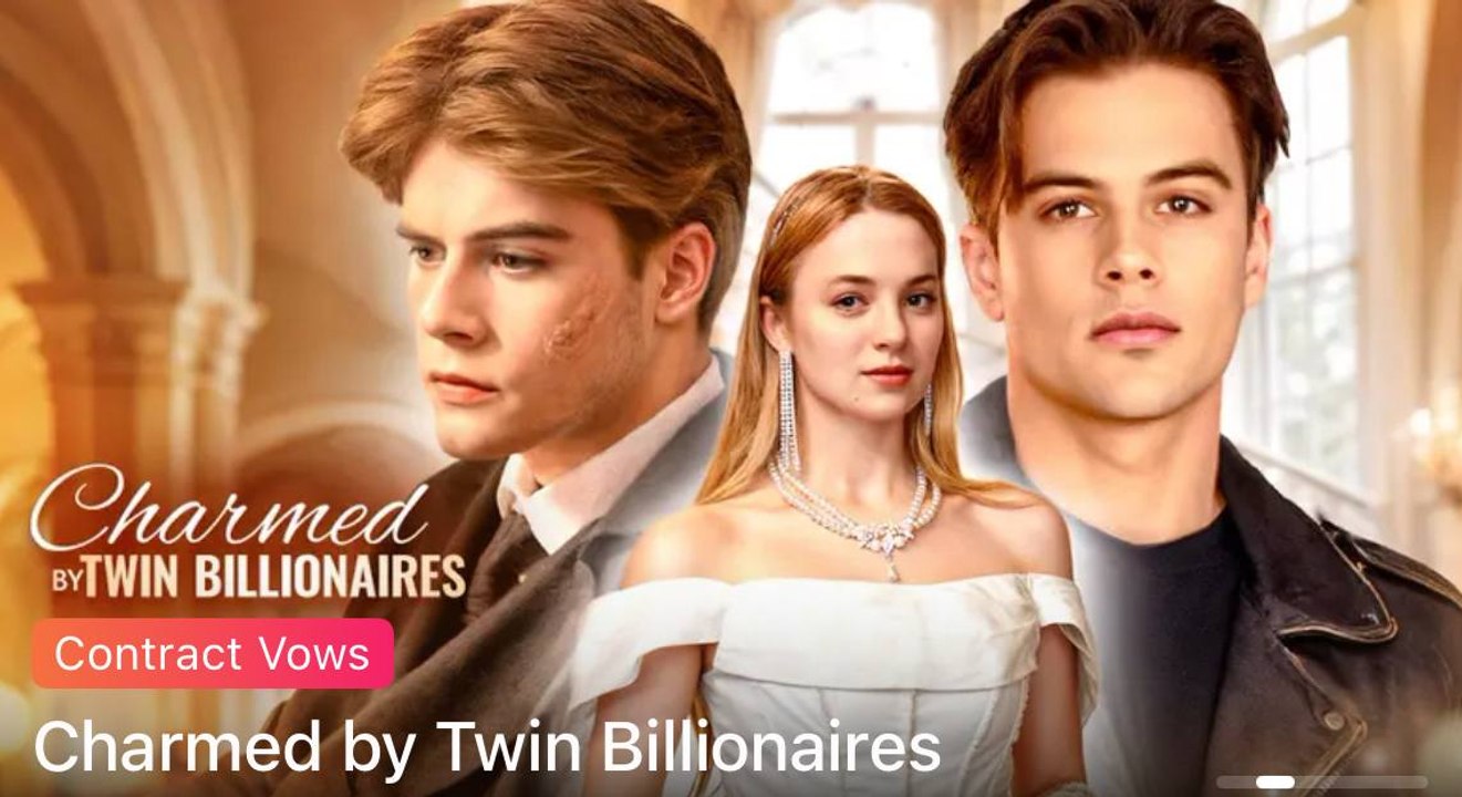 Charmed By Twin Billionaires Dramawave