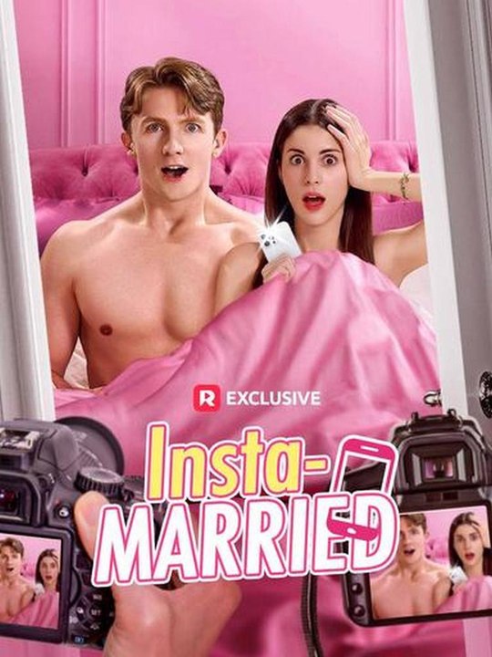 Insta Married - All Episodes - ReelShort - #abel