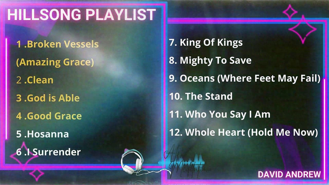 Hilllsong - Relaxing Playlist