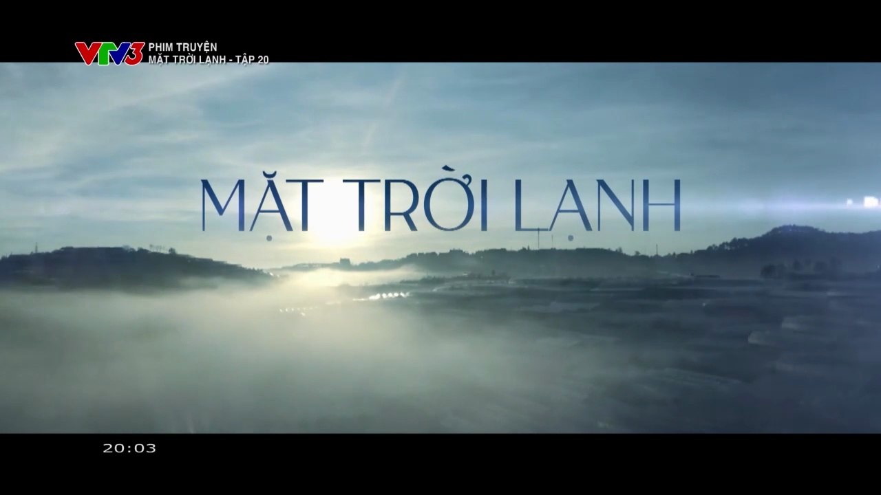 Mặt Trời Lạnh Tập 20 Phim Việt Nam VTV3
