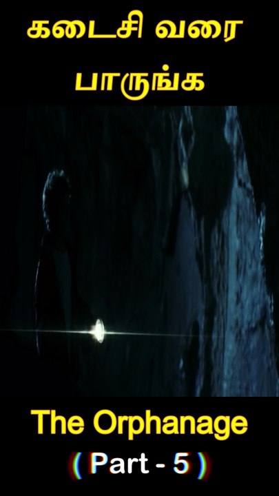 Movie Explained in Tamil | Part 5 🎬