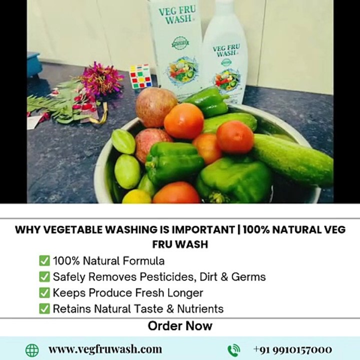 Why Vegetable Washing is Important