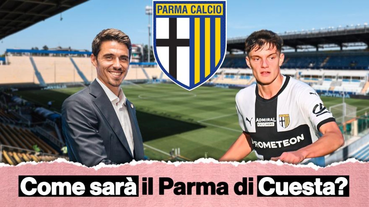 Il calcio di Cuesta: come giocherà il Parma? E Leoni...