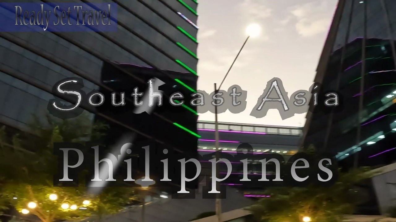 Southeast Asia - Philippines