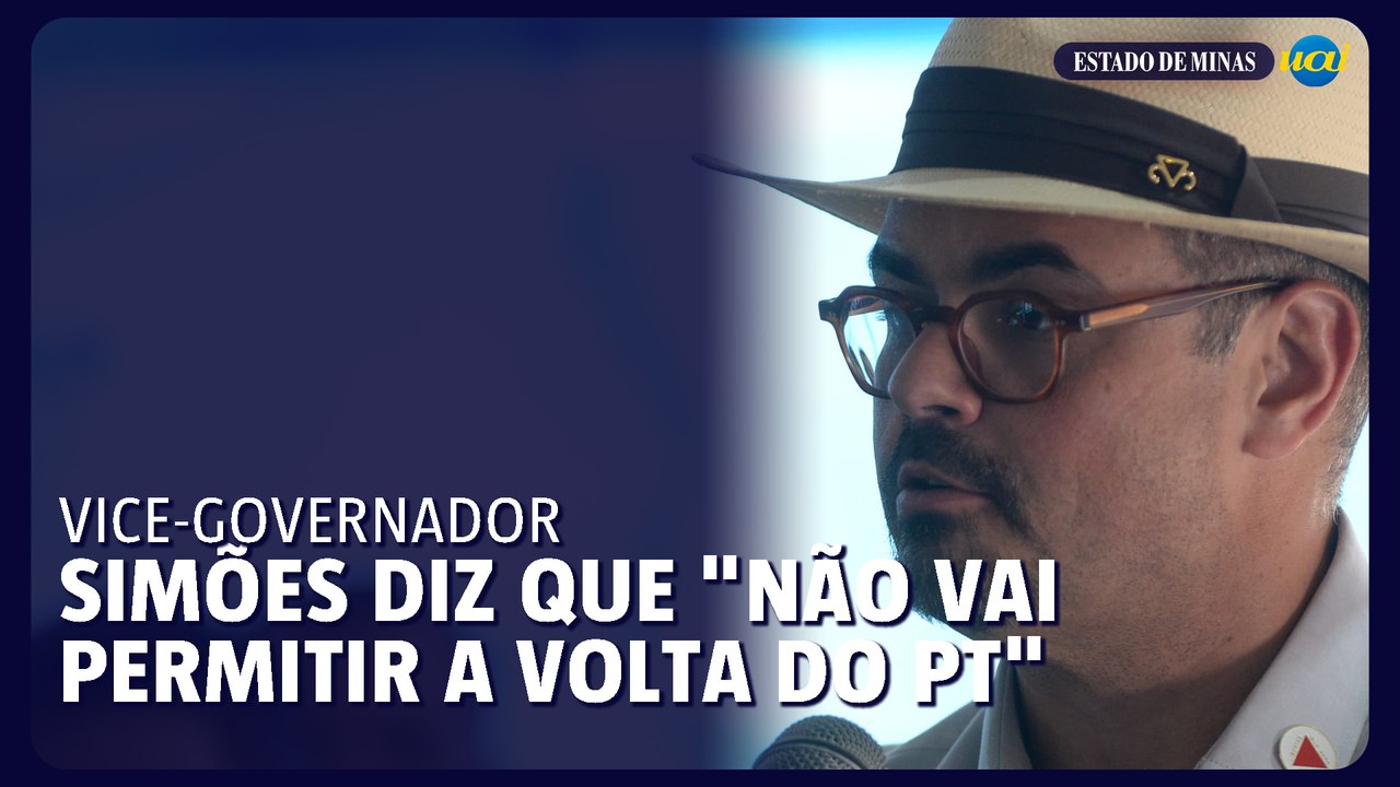 Simões diz que "não vai permitir a volta do PT"