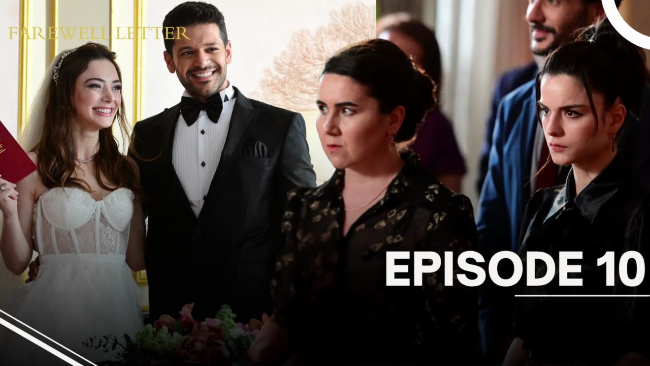 Farewell Letter Episode 10 - Veda Mektubu - English Subtitles - Turkish Series