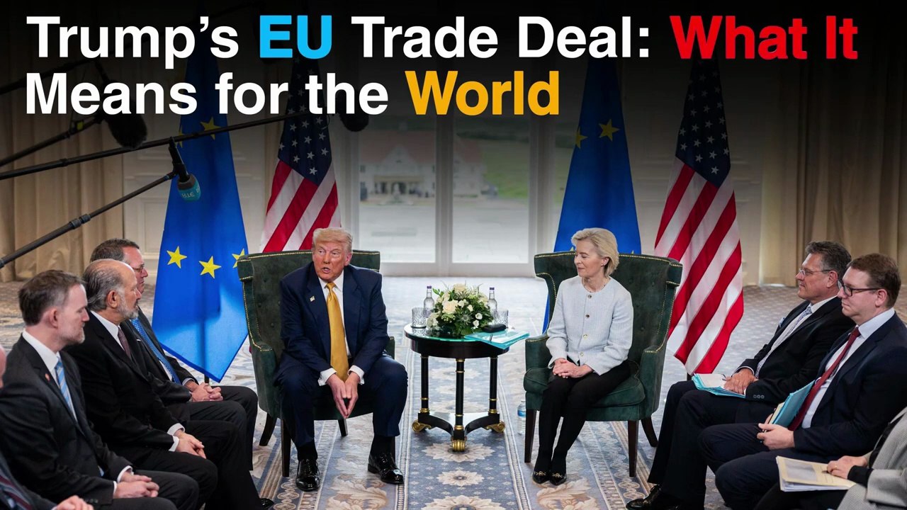 BREAKING: Trump Strikes Major Trade Deal with EU | Big Win for U.S. Economy?