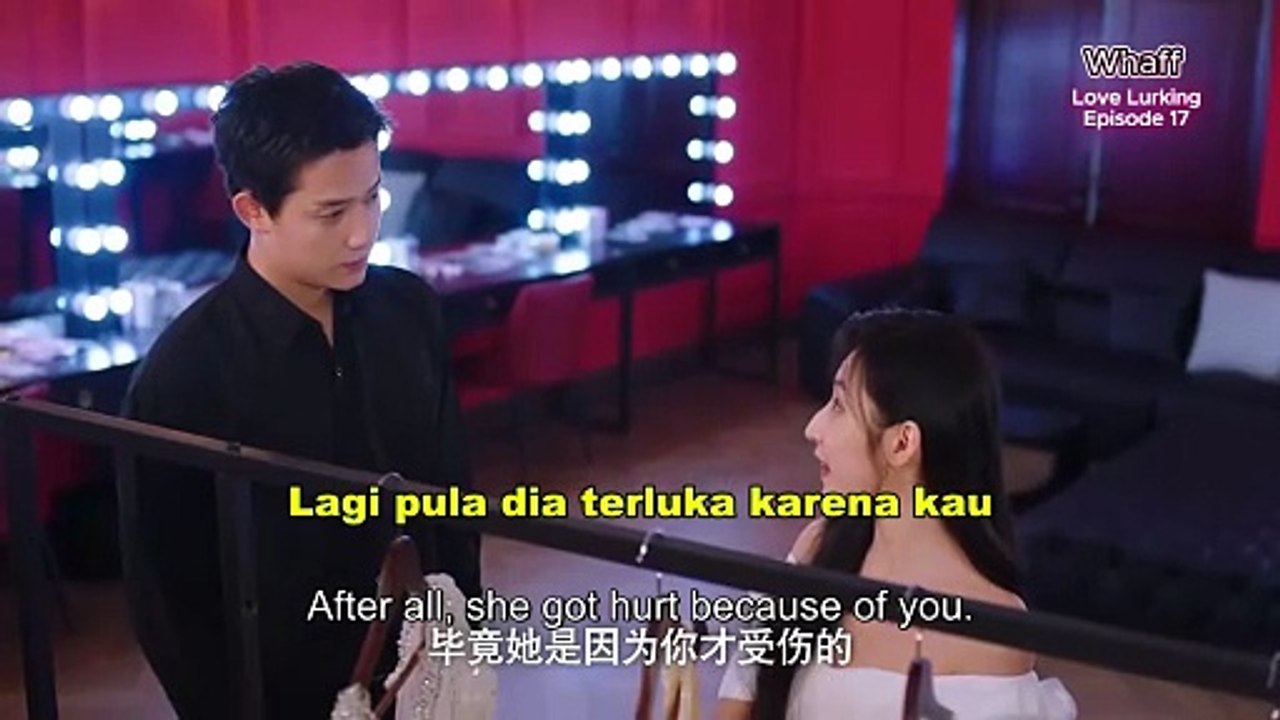 Love Lurking - Episode 17 - [Sub Indo] [Multi Sub] [Drama China]