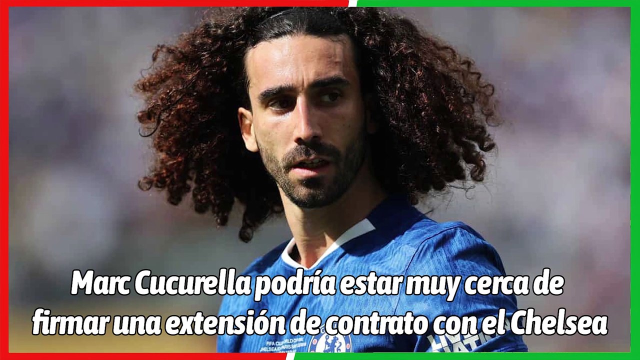 Negociaciones avanzadas por Cucurella