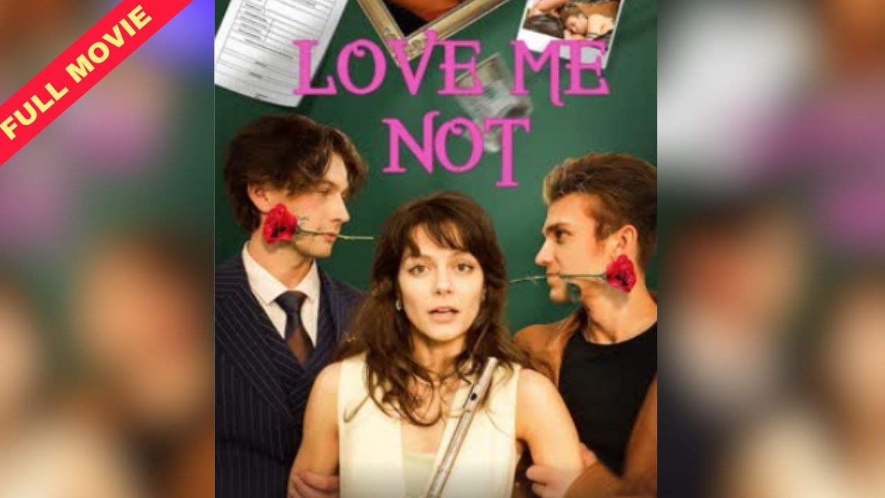 Love Me Not 💔 - Intense Romance You Can't Miss!