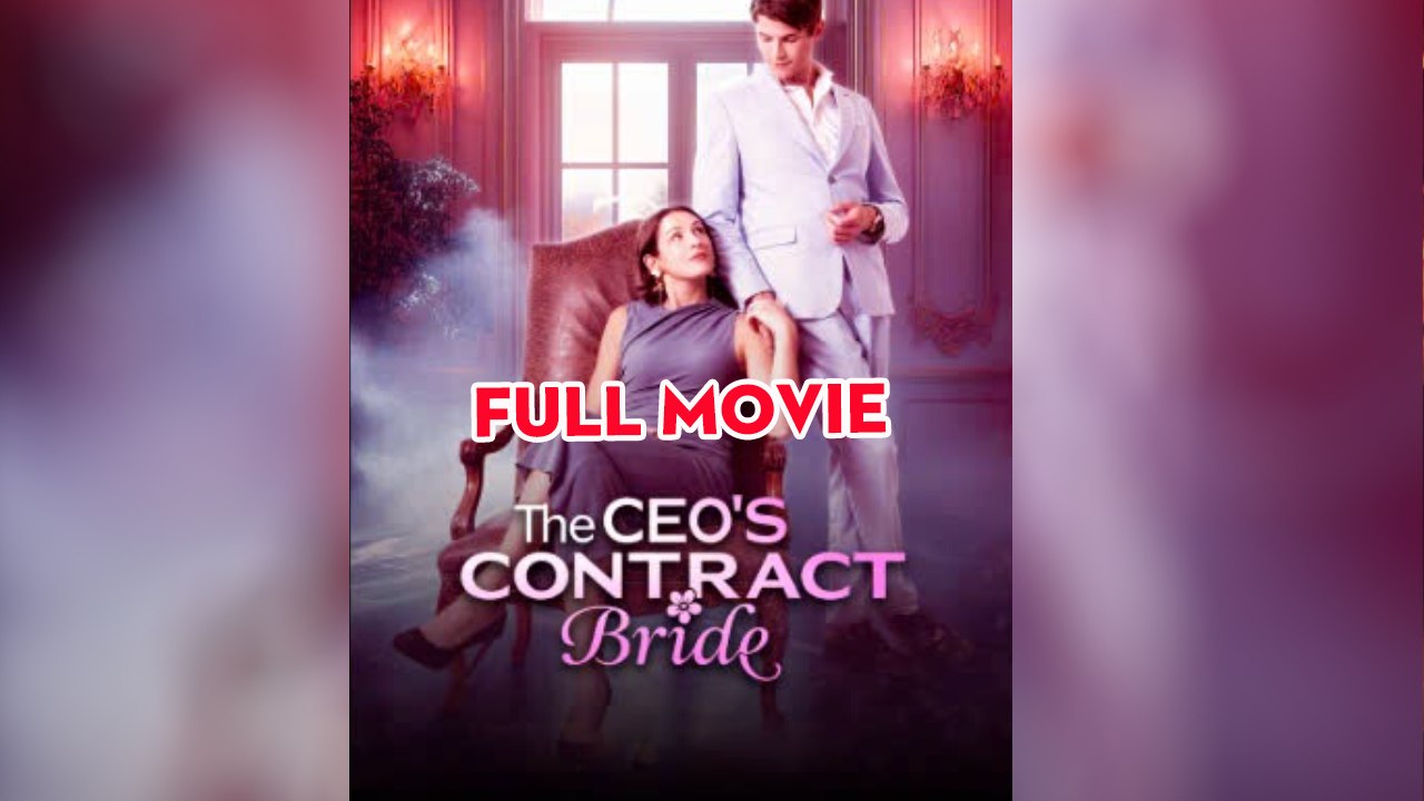 The CEOS Contract Bride Full Movie #shortfilm