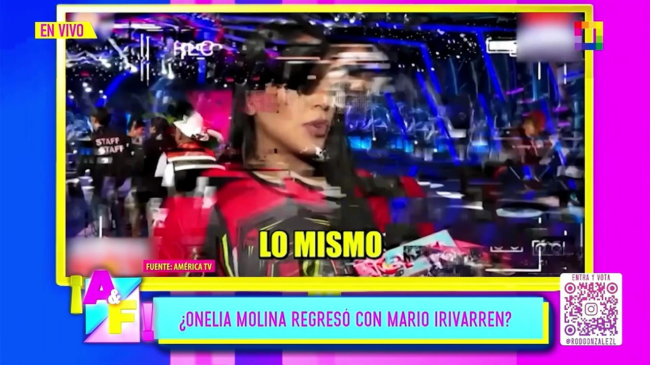 ¿ONELIA MOLINA REGRESÓ CON MARIO IRIVARREN? | Willax