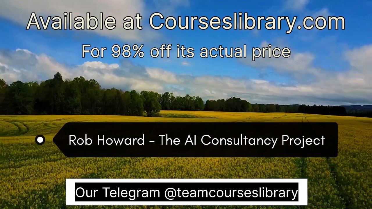 Rob Howard - The AI Consultancy Project