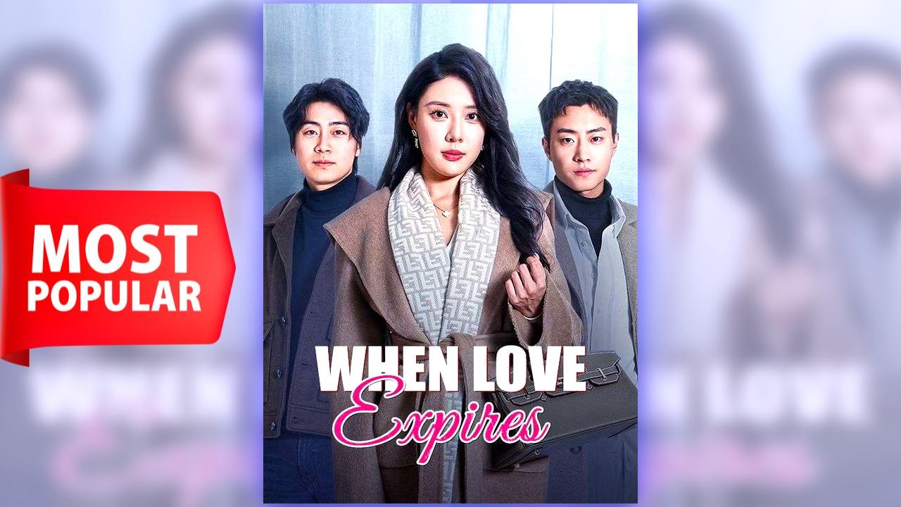 When Love Expires full short drama