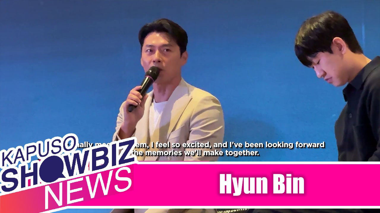 Kapuso Showbiz News: Hyun Bin expresses gratitude to Filipino fans