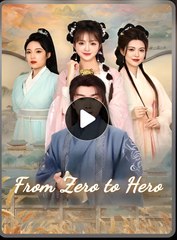 FROM ZERO TO HERO- Drama FULL MOVIES ENGLISH SUB
