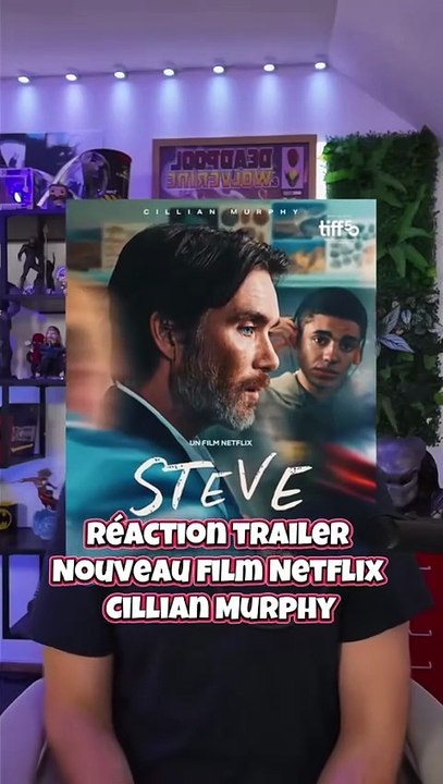🎬 Réaction | Steve : le nouveau film Netflix avec Cillian Murphy qui intrigue déjà 🤯