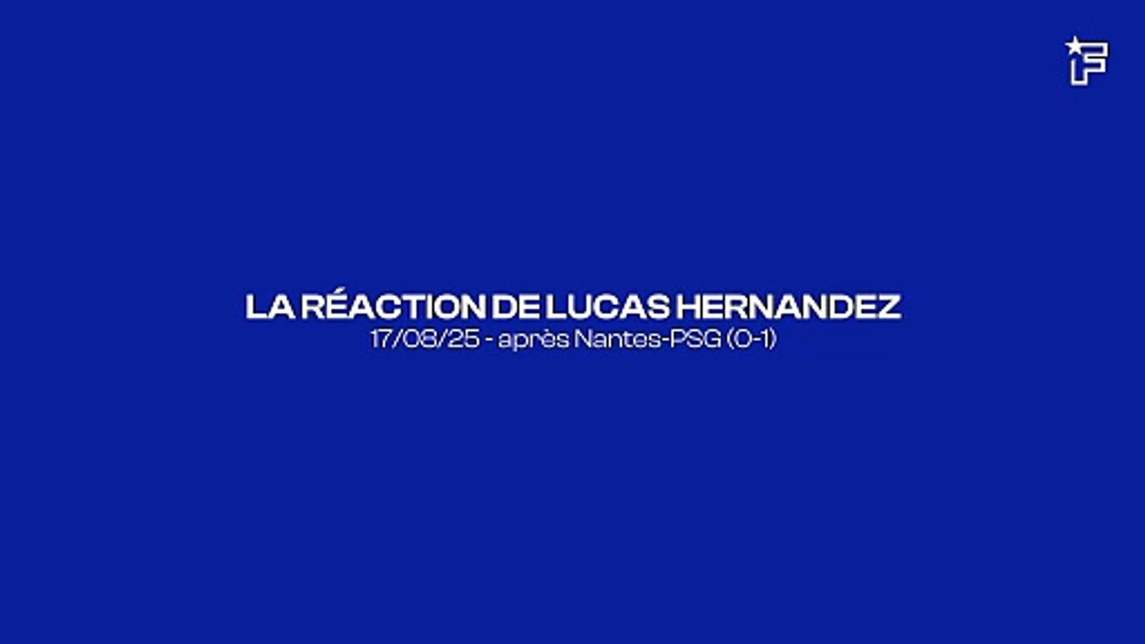 La réaction de Lucas Hernandez