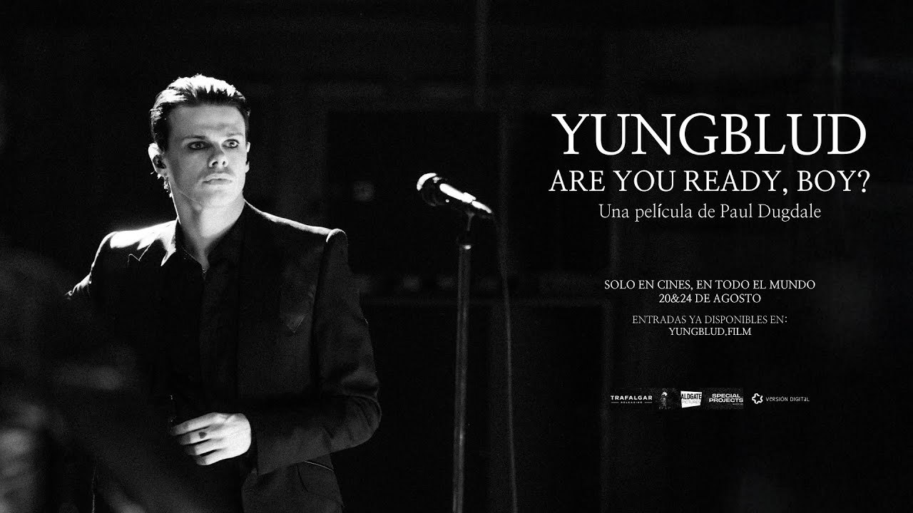 YUNGBLUD. ARE YOU READY, BOY? En Cines | Tráiler oficial subtitulado