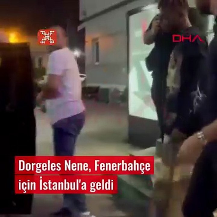 Dorgeles Nene İstanbul'da