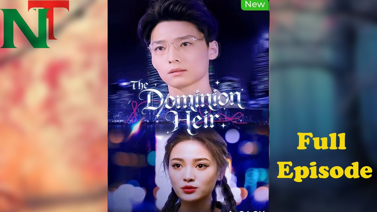 The Dominion Heir Chinese Short Drama