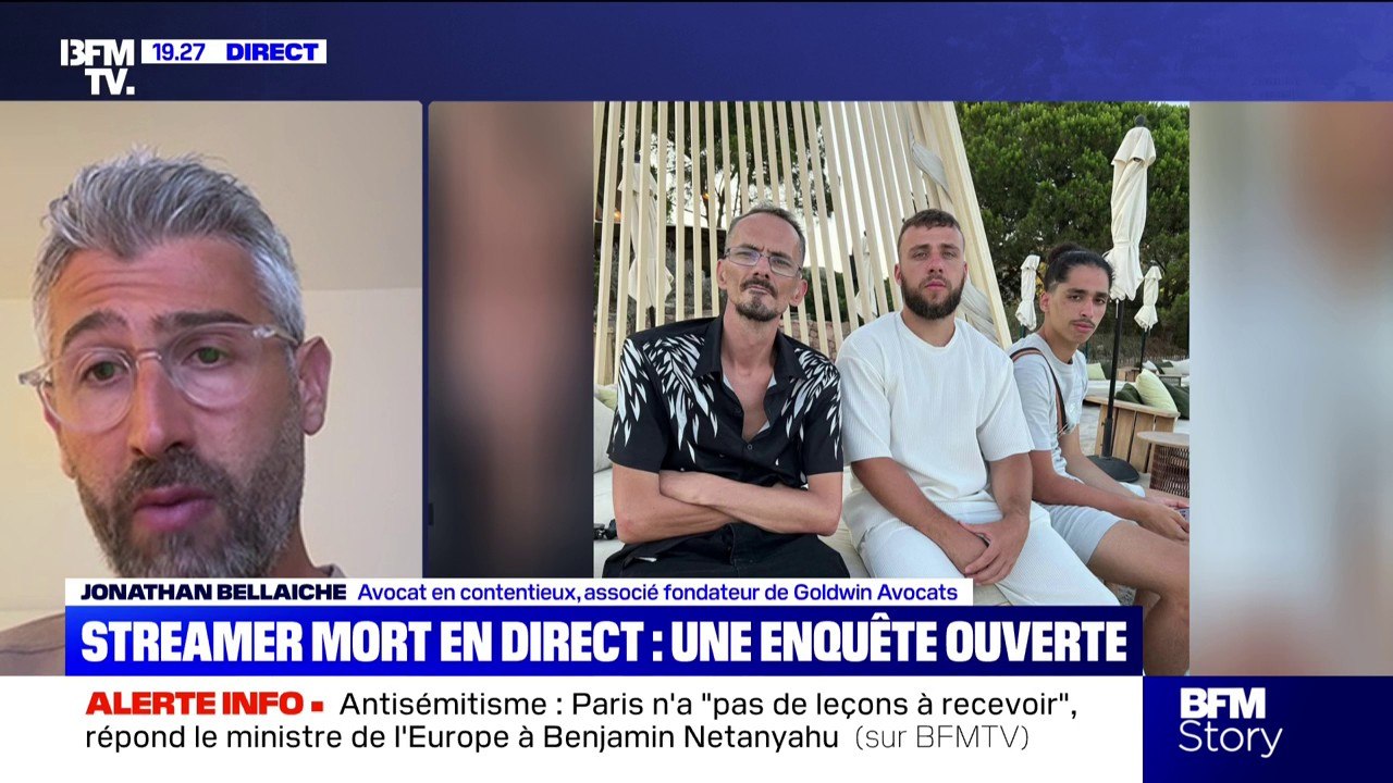 Mort du streamer Jeanpormanove: "On n'est pas dans une fiction, on a affaire à des actes de violence", décrit Jonathan Bellaiche, avocat en contentieux