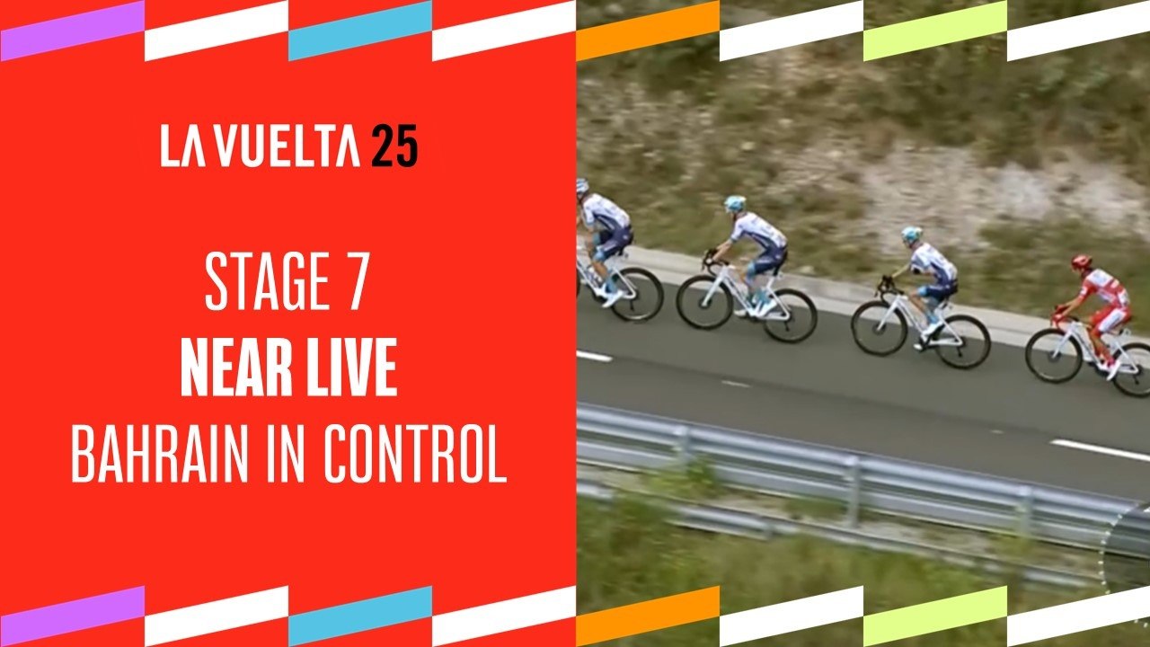 Bahrain controles the race - Stage 7 - La Vuelta 2025