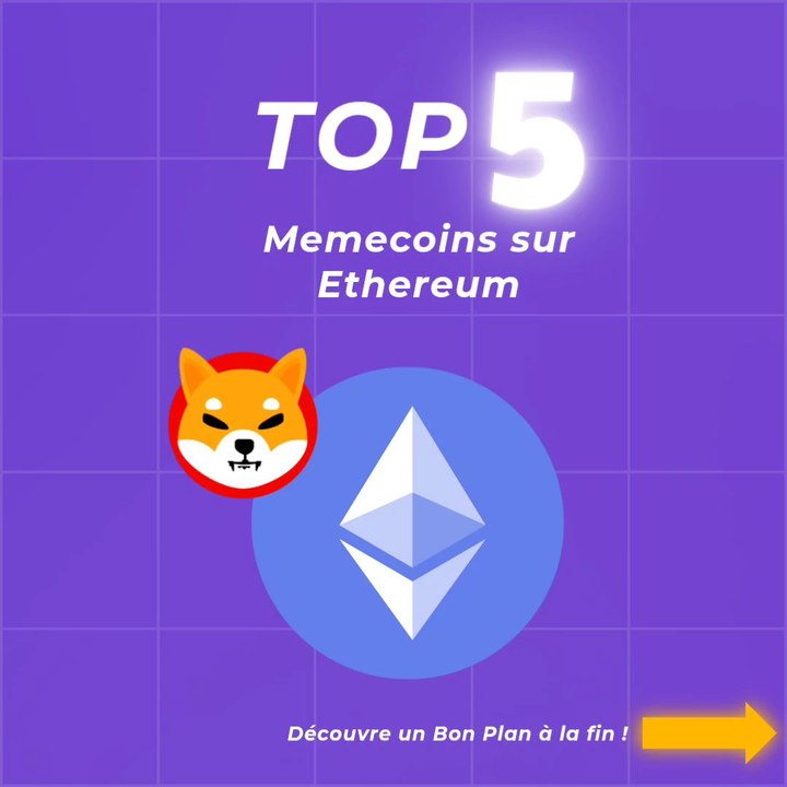 Quel est le top 5 memecoin sur ETH ? 😱💰