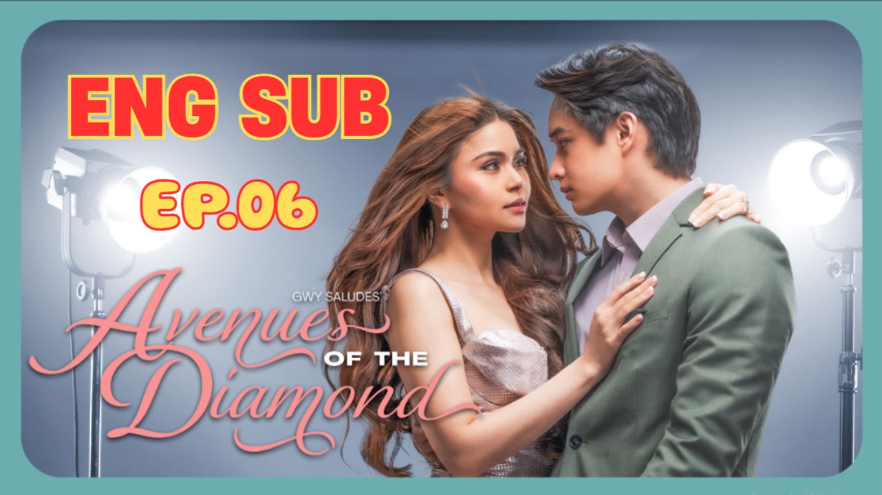 Avenues of the Diamond - Episode 6