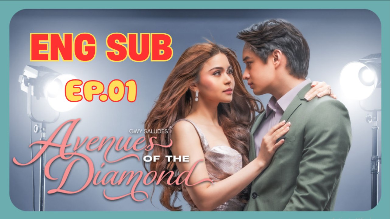 Avenues of the Diamond - Episode 1