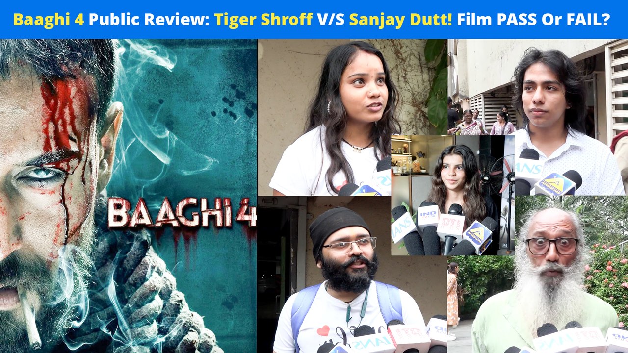 Baaghi 4 Public Review: Film PASS Or FAIL? Tiger Shroff V/S Sanjay Dutt! | Mumbai