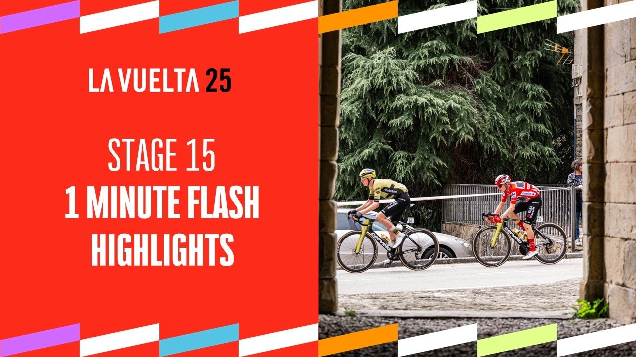 Stage Highlights in 1' - Stage 15 - La Vuelta 2025