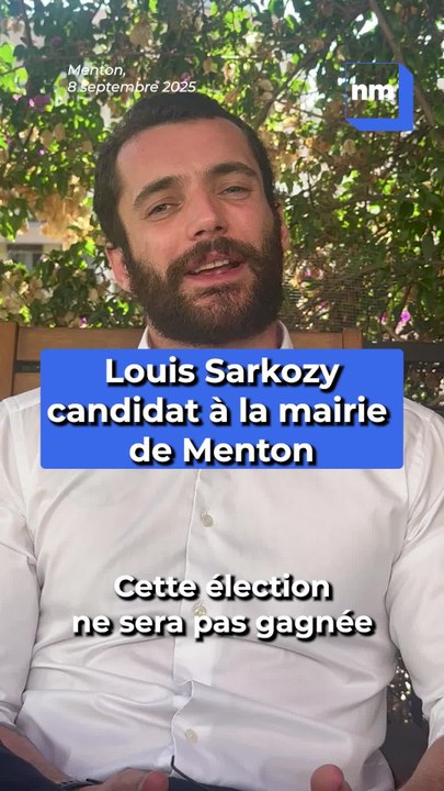 Louis Sarkozy Announce Candidature pour la Mairie de Menton 🗳️