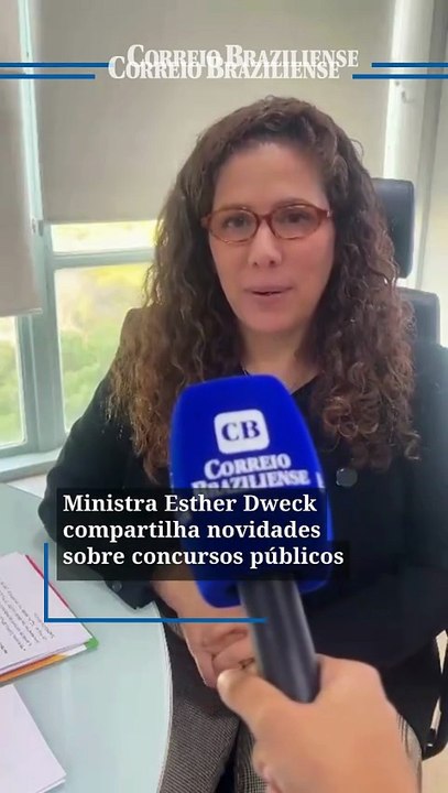 Ministra Esther Dweck compartilha novidades sobre concursos públicos