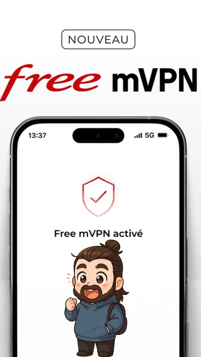 Free ajoute un VPN natif à ses forfaits 4G/5G !