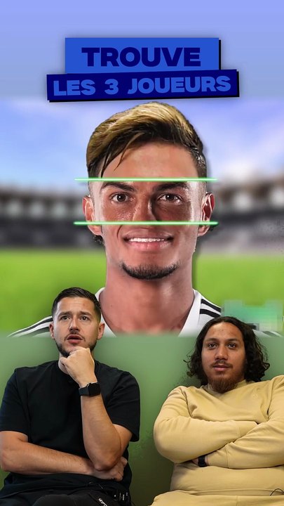Devine les 3 Joueurs 🙈