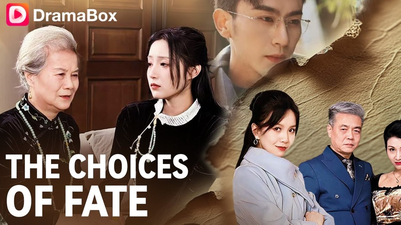 The Choices Of Fate - Full Movie