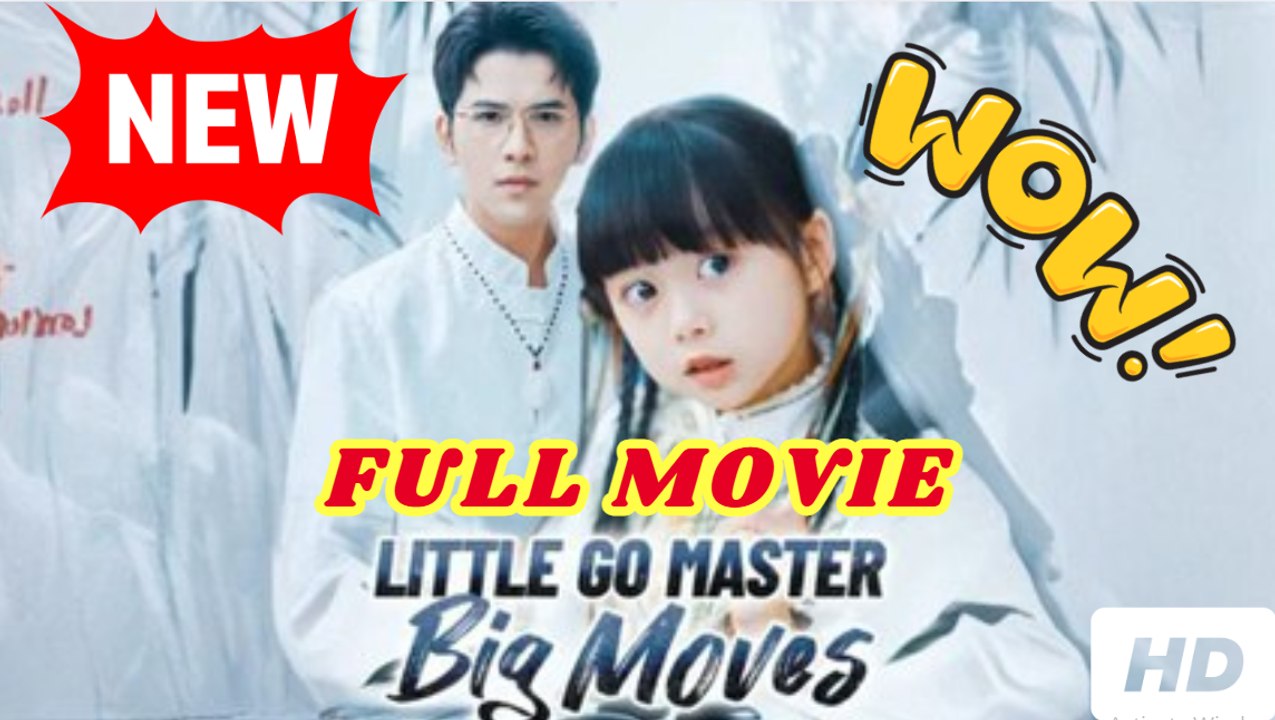 Little Go Master Big Moves Full