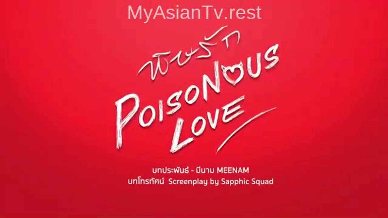 Poisonous Love Ep 1 Eng Sub