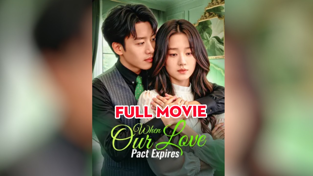 When Our Love Pact Expires Full