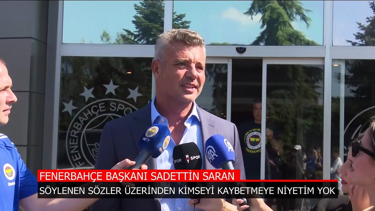 Sadettin Saran: Söylenen sözler üzerinden kimseyi kaybetmeye niyetim yok